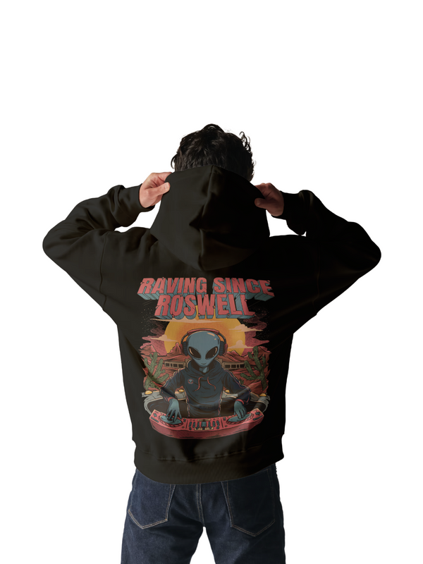 Raving Since Roswell Hoodie